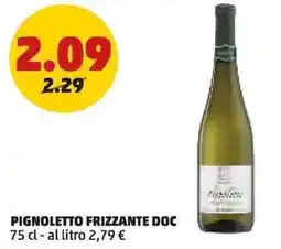 PENNY Pignoletto frizzante doc offerta