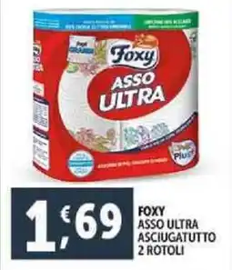 Deco Supermercati Foxy asso ultra asciugatutto 2 rotoli offerta
