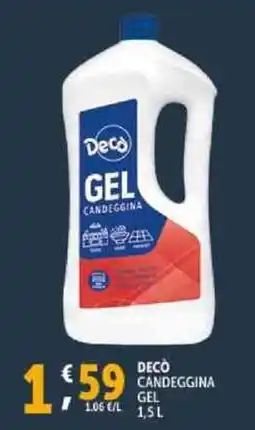Deco Supermercati Decò candeggina gel offerta
