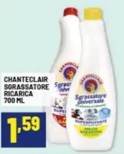 Risparmio Casa Chanteclair sgrassatore ricarica offerta