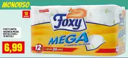 Risparmio Casa Foxy carta igienica mega rotoli offerta