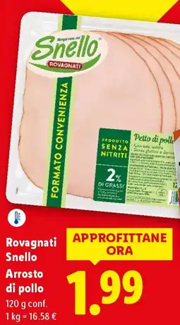 Lidl Rovagnati Snello Arrosto di pollo offerta