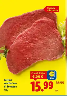 Lidl Fettine sceltissime di Scottona offerta