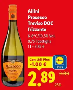 Lidl Allini Prosecco Treviso DOC frizzante offerta