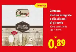 Lidl Certossa Piadina integrale e olio di semi di girasole offerta