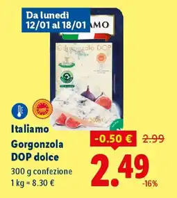 Lidl Italiamo Gorgonzola DOP dolce offerta