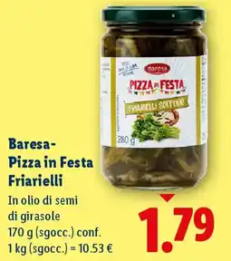Lidl Baresa- Pizza in Festa Friarielli offerta