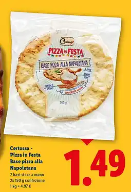 Lidl Certossa - Pizza in Festa Base pizza alla Napoletana offerta