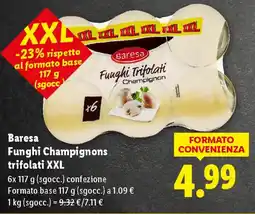 Lidl Baresa Funghi Champignons trifolati XXL offerta