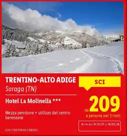 Lidl TRENTINO-ALTO ADIGE Soraga (TN) Hotel La Molinella offerta
