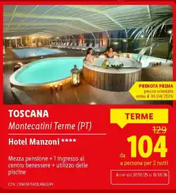 Lidl TOSCANA Montecatini Terme (PT) Hotel Manzoni offerta