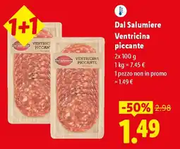 Lidl Dal Salumiere Ventricina piccante offerta