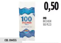 Carico Cash & Carry Imb bicchieri 100 pezzi offerta