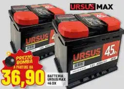 Risparmio Casa Batteria ursus max 45 DX offerta