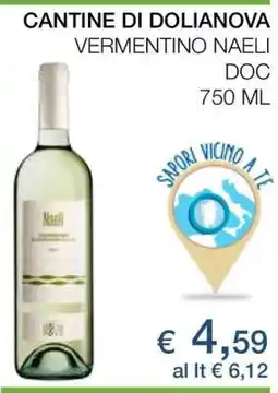Coop CANTINE DI DOLIANOVA VERMENTINO NAELI DOC offerta