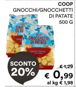 Coop COOP GNOCCHI/GNOCHETTI DI PATATE 500 G offerta
