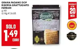 Pam Grana padano dop riserva grattugiato FERRARI offerta