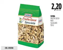 Carico Cash & Carry Fatina frutta secca noci sgusciate offerta