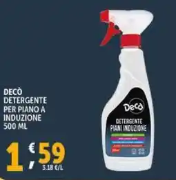 Deco Supermercati Decò detergente per piano a induzione offerta