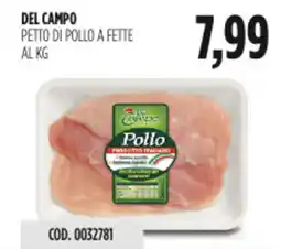 Carico Cash & Carry Del campo petto di pollo a fette offerta
