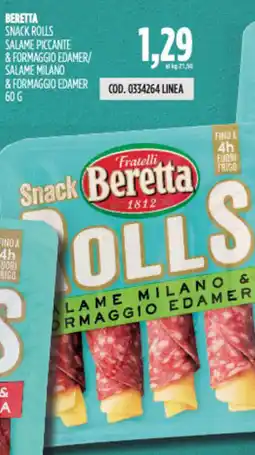Carico Cash & Carry Beretta snack rolls salame piccante & formaggio edamer/ salame milano & formaggio edamer offerta