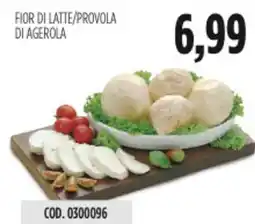Carico Cash & Carry Fior di latte/provola di agerola offerta