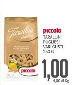 Supermercati Piccolo Piccolo tarallini pugliesi offerta