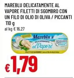 A&O Mareblu delicatamente al vapore filetti di sgombro con un filo di olio di oliva/piccanti offerta