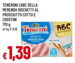 A&O Teneroni l'abc della merenda dischetti al prosciutto cotto e crostini offerta