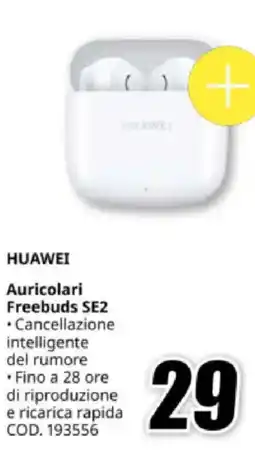 MediaWorld HUAWEI Auricolari Freebuds SE2 offerta
