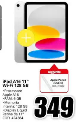 MediaWorld iPad A16 11" Wi-Fi 128 GB offerta