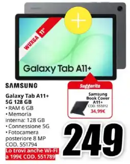 MediaWorld SAMSUNG Galaxy Tab A11+ 5G 128 GB offerta