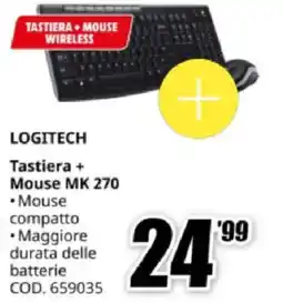 MediaWorld LOGITECH Tastiera + Mouse MK 270 offerta