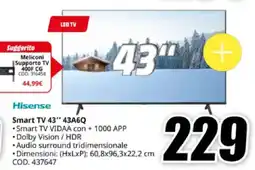MediaWorld Hisense Smart TV 43" 43A6Q offerta