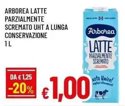 Famila Superstore Arborea latte parzialmente scremato uht a lunga conservazione offerta