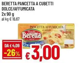 Famila Superstore Beretta pancetta a cubetti dolce/affumicata offerta