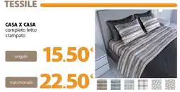 Famila Superstore CASA X CASA completo letto stampato offerta