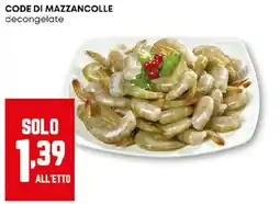 Pam Code di mazzancolle decongelate offerta