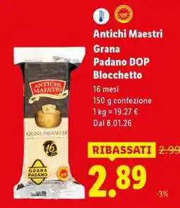 Lidl Antichi Maestri Grana Padano DOP Blocchetto offerta