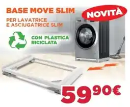 Trony Base move slim offerta