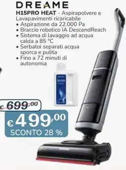 Al Pentolone DREAME H15PRO HEAT - Aspirapolvere e Lavapavimenti ricaricabile offerta