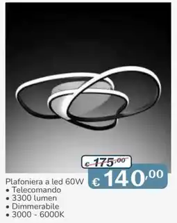 Al Pentolone Plafoniera a led 60W offerta