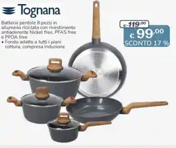 Al Pentolone Tognana Batteria pentole offerta