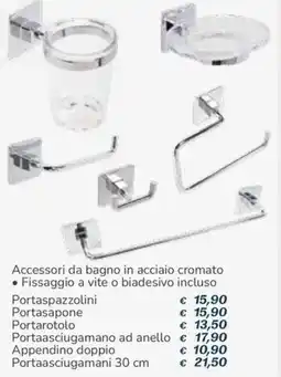 Al Pentolone Accessori da bagno in acciaio cromato offerta