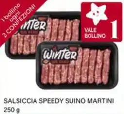 Il Gigante Salsiccia speedy suino martini offerta