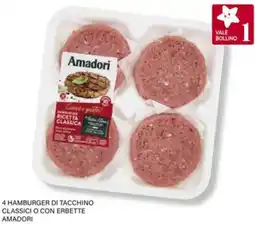 Il Gigante 4 hamburger di tacchino classici o con erbette AMADORI offerta