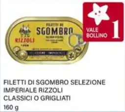 Il Gigante Filetti di sgombro selezione imperiale rizzoli classici o grigliati offerta