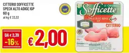 A&O Citterio sofficette speck alto adige igp offerta