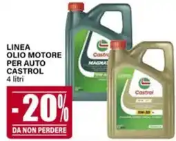 Il Gigante Linea olio motore per auto CASTROL offerta