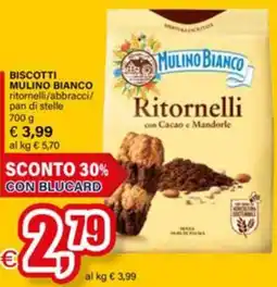 Il Gigante Biscotti mulino bianco ritornelli/abbracci/ pan di stelle offerta